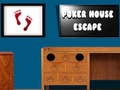 Xogo Poker House Escape