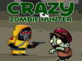 Xogo Crazy Zombie Hunter