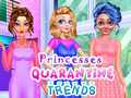 Xogo Princesses Quarantine Trends