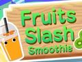 Xogo Fruits Slash Smoothie