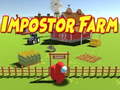 Xogo Impostor Farm