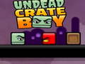 Xogo Undead Crate Boy