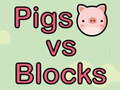 Xogo Pigs vs Blocks
