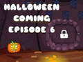 Xogo Halloween is Coming Episode 6