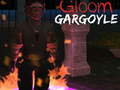 Xogo Gloom:Gargoyle
