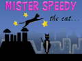 Xogo Mister Speedy the Cat