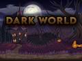 Xogo Dark World