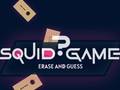 Xogo Squid Game Erase and Guess