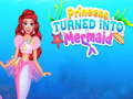 Xogo Princess Turned Into Mermaid