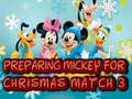 Xogo Preparing Mickey For Christmas Match 3