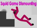 Xogo Squid Game Dismounting