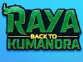 Xogo Raya Back To Kumandra