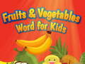 Xogo Fruits and Vegetables Word for Kids