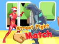 Xogo Street Fight Match