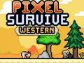 Xogo Pixel Survive Western