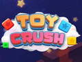 Xogo Toy Crush