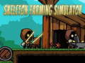 Xogo Skeleton Farming Simulator