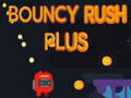 Xogo Bouncy Rush Plus