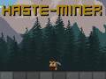 Xogo Haste-Miner