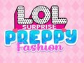 Xogo LOL Surprise: Preppy Fashion