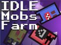 Xogo Idle Mobs Farm