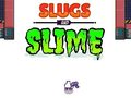 Xogo Slugs & Slime