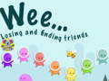 Xogo Weee Losing and finding friends