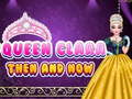 Xogo Queen Clara Then and Now