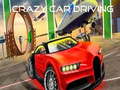 Xogo Crazy Car Driving 