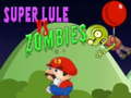Xogo Super Lule vs Zombies