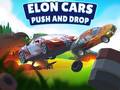 Xogo Elon Cars: Push and Drop