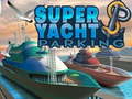Xogo Super Yacht Parking