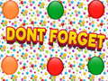 Xogo Dont Forgets