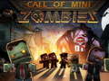 Xogo Call of Mini Zombie 