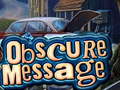 Xogo Obscure Message