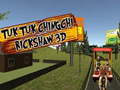 Xogo TukTuk Chingchi Rickshaw 3D