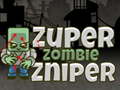 Xogo Super Zombie Sniper
