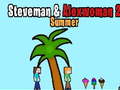 Xogo Steveman and Alexwoman 2 summer