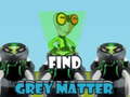 Xogo Find Grey Matter