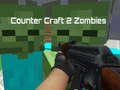 Xogo Counter Craft 2 Zombies