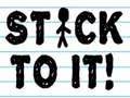 Xogo Stick To It!