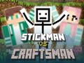 Xogo Stickman vs Craftsman