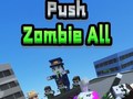 Xogo Push Zombie All