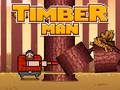 Xogo Timber Man