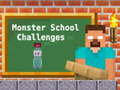 Xogo Monster School Challenges