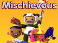 Xogo Mischievous