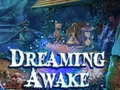 Xogo Dreaming Awake