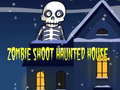 Xogo Zombie Shoot Hunter House