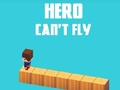 Xogo Hero Can't Fly