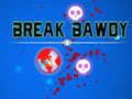 Xogo Break Bawdy
